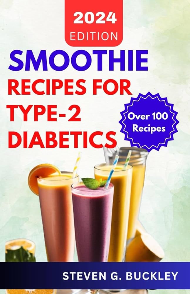 Smoothies for Diabetics Type 2: Easy, Low‑Sugar Recipes